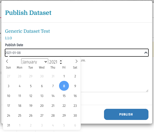 Screenshot of the Publish Dataset page's publish date dropdown.