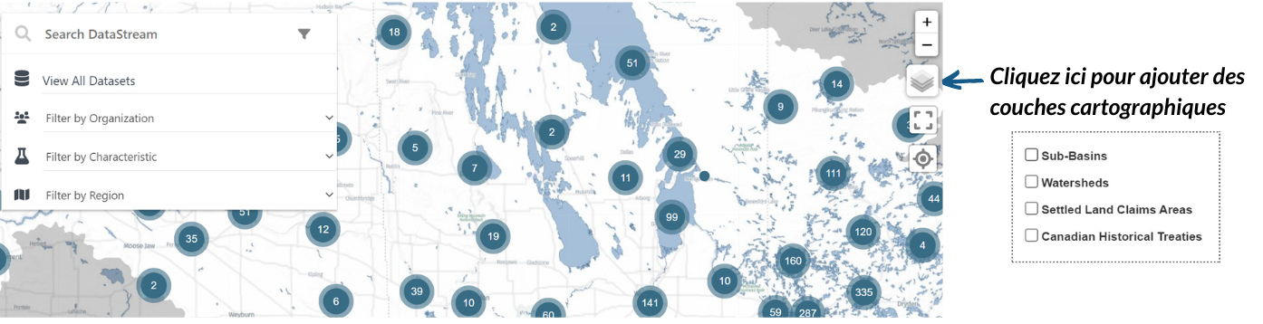 Capture d'écran de la carte DataStream Explore. Une flèche pointe vers la fonction d'ajout de couches cartographiques située à droite, où vous choisissez d'ajouter des sous-bassins, des bassins versants, des zones de revendications territoriales réglées et/ou des traités historiques canadiens.